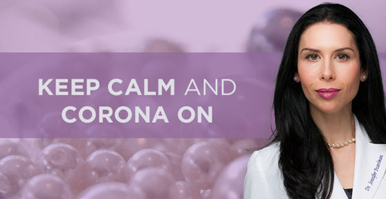 Keep Calm and Corona On