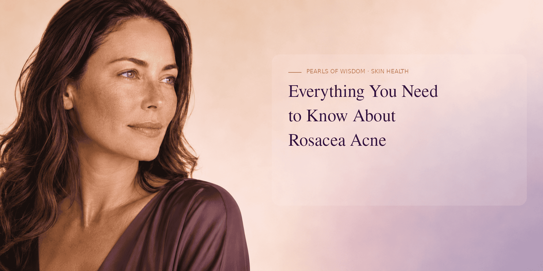 PearlMD visual for rosacea acne and sensitive skin care